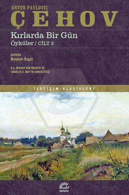 Kırlarda Bir Gün: Öyküler Cilt 3