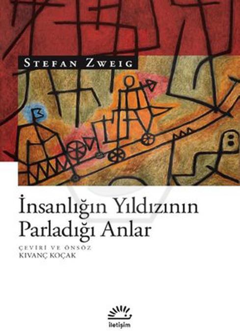 İnsanlığın Yıldızının Parladığı Anlar