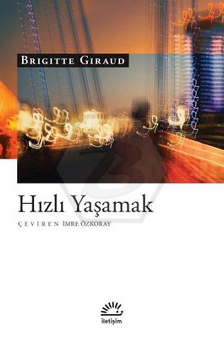 Hızlı Yaşamak