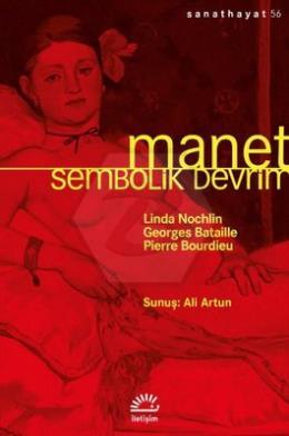 Manet - Sembolik Devrim