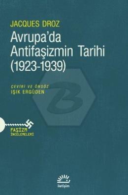 Avrupa da Antifaşizmin Tarihi 1923 - 1939