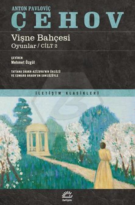 Vişne Bahçesi - Oyunlar - Cilt 2