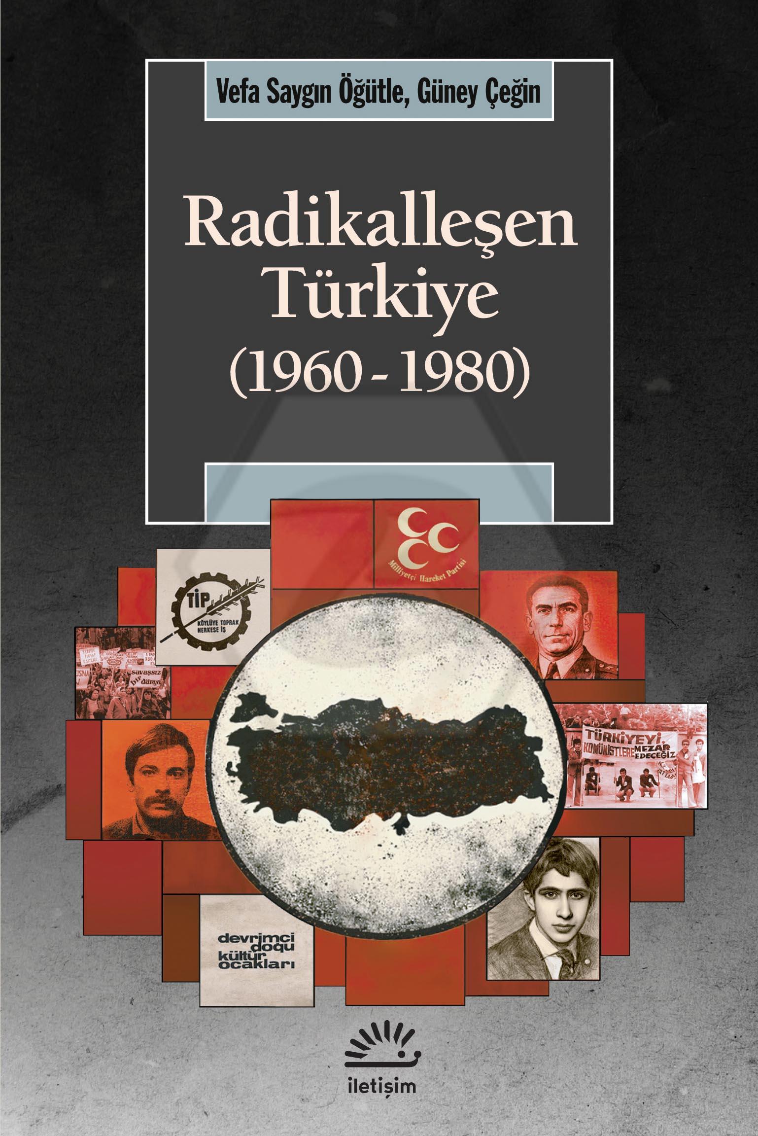 Radikalleşen Türkiye (1960-1980)
