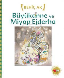 Büyükanne ve Miyop Ejderha