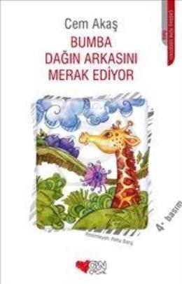 Bumba Dağın Arkasını Merak Ediyor