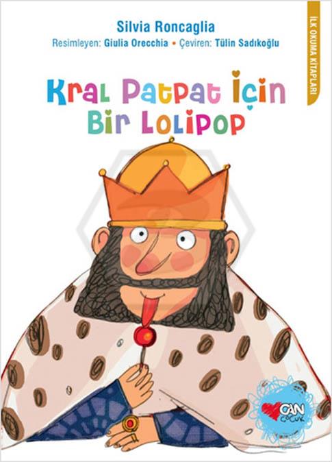 Kral PatPat için Bir Lolipop 