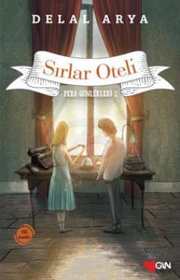 Pera Günlükleri Sırlar Oteli 2.Kitap