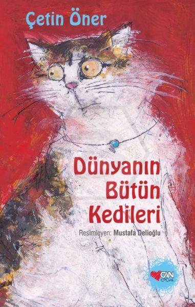 Dünyanın Bütün Kedileri - Özel Baskı