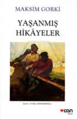 Yaşanmış Hikayeler