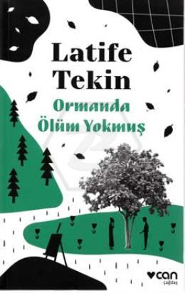 Ormanda Ölüm Yokmuş