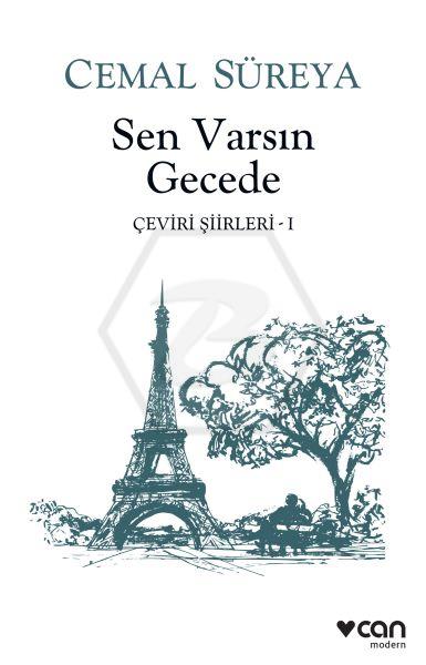 Sen Varsın Gecede-Çeviri Şiirleri -I