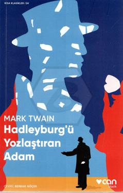 Hadleyburgü Yozlaştıran Adam