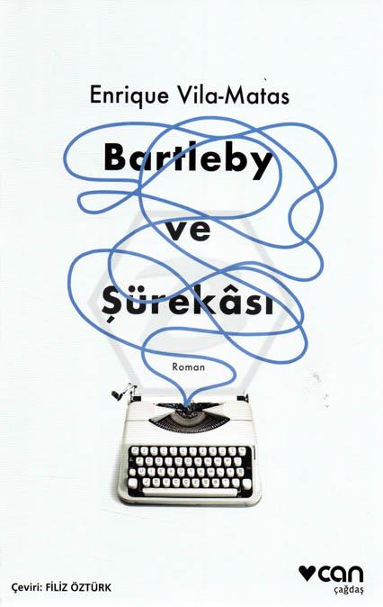 Bartleby ve Şürekası