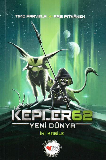 Kepler62 - Yeni Dünya - İki Kabile