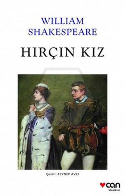 Hırçın Kız - Klasikler