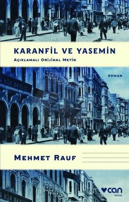 Karanfil ve Yasemin - Açıklamalı Orijinal Metin