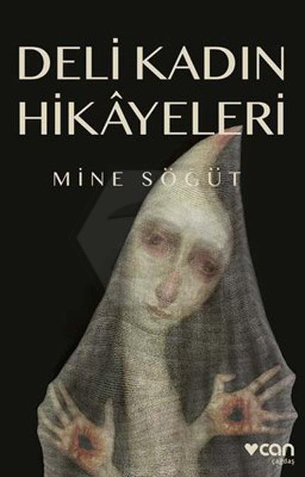 Deli Kadın Hikayeleri