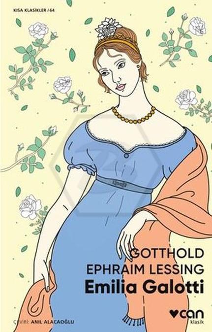 Emilia Galotti Gotthold Ephraim Lessing