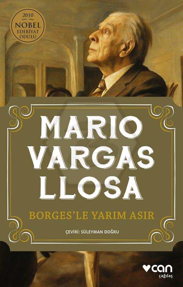 Borgesle Yarım Asır