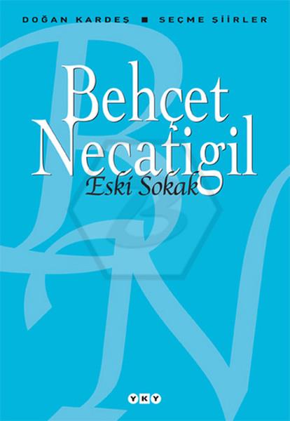 Eski Sokak Seçme Şiirler
