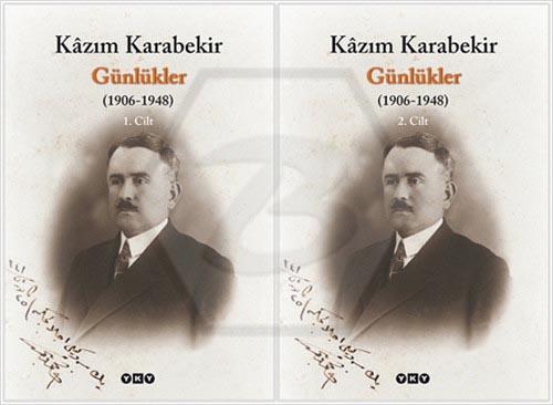 Günlükler (1906-1948)/Kâzım Karabekir 3.Baskı