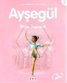 Ayşegül 32 - Bale Yapıyor