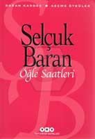 Öğle Saatleri - Seçme Öyküler