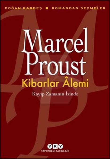 Kibarlar Âlemi – Romandan Seçmeler 2.Baskı