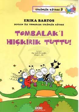 Sevecen İle Tomurcuk Etkinlik Kitabı 3 -Tombalak I