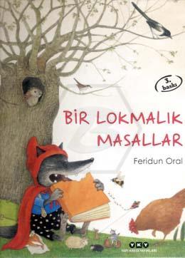 Bir Lokmalık Masallar