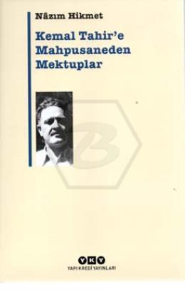 Kemal Tahir E Mahpusaneden Mektuplar