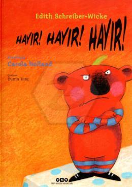 Hayır! Hayır! Hayır!