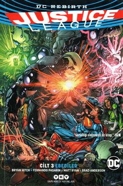 Justice League Cilt 3 – Ebediler (Rebirth)