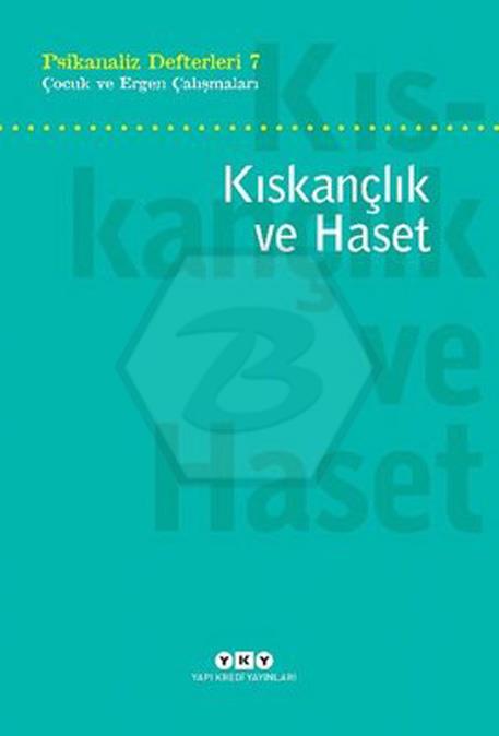 Kıskançlık ve Haset