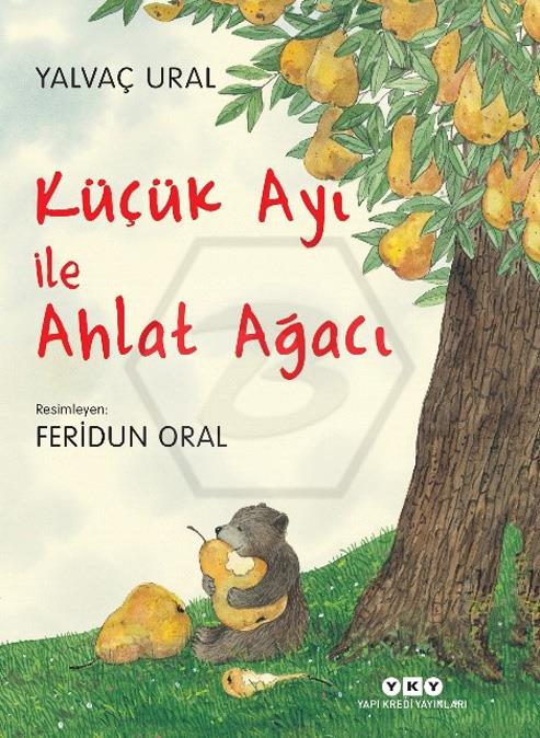 Küçük Ayı ile Ahlat Ağacı (Karton Kapak)