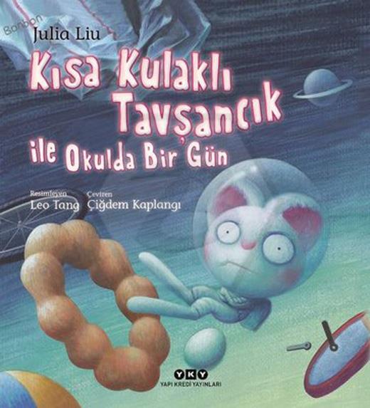 Kısa Kulaklı Tavşancık İle Okulda Bir Gün