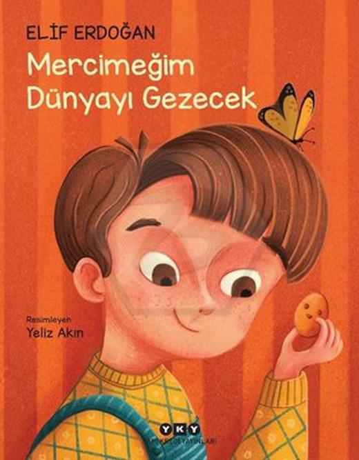 Mercimeğim Dünyayı Gezecek