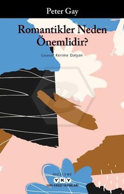 Romantikler Neden Önemlidir