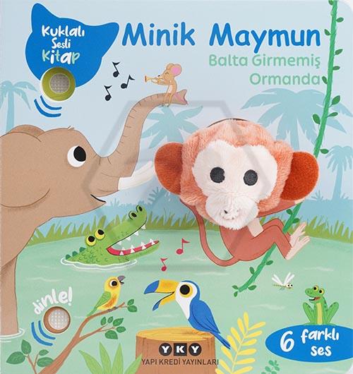 Kuklalı Sesli Kitap - Minik Maymun Balta Girmemiş Ormanda