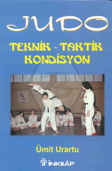 Judo - Teknik Taktik Kondisyon