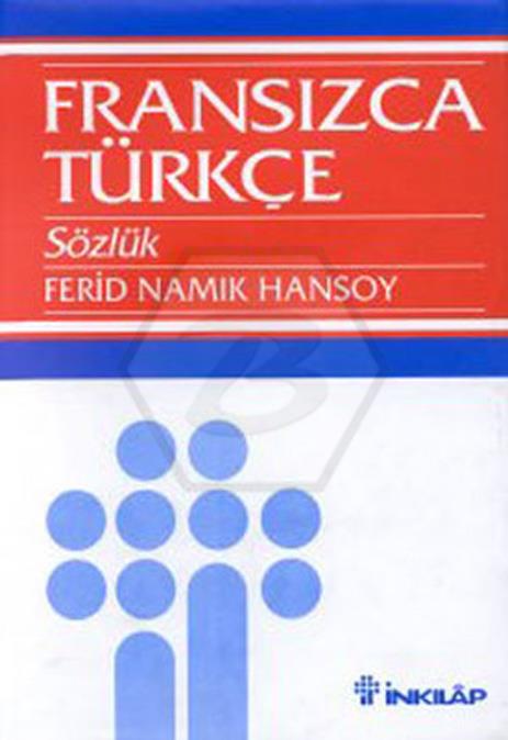 Büyük Fransızca Türkçe Sözlük