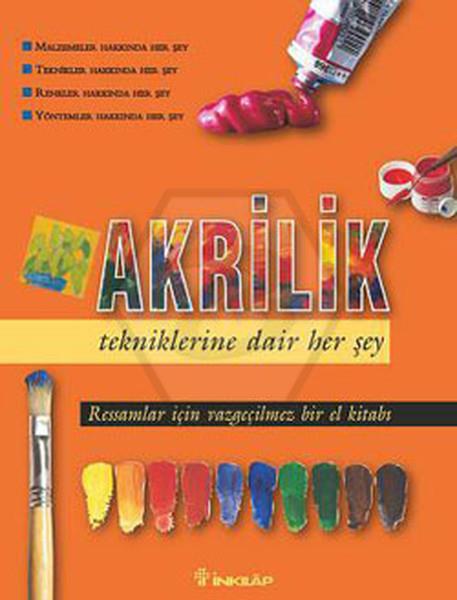 Akrilik Tekniklerine Dair Her Şey