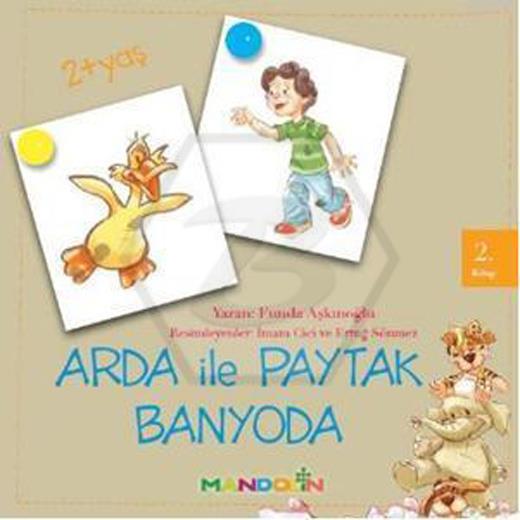 Arda İle Paytak Banyoda 2. Kitap