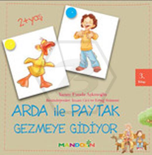 Arda İle Paytak Gezmeye Gidiyor 3. Kitap