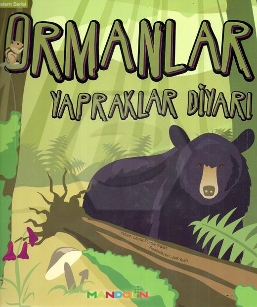 Ormanlar - Yapraklar Diyarı