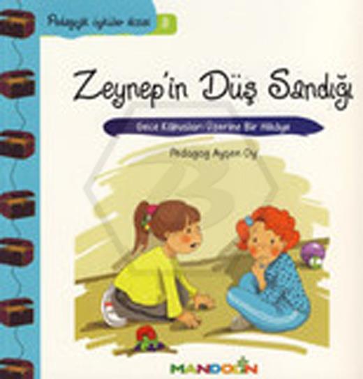 Pedagojik Öyküler Dizisi 3 - Zeynepin Düş Sandığı