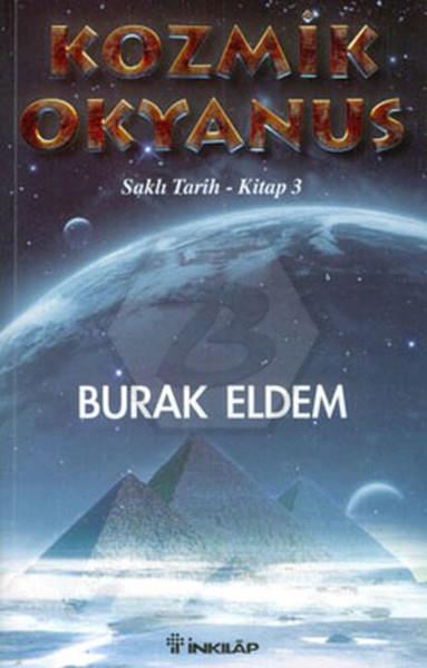 Kozmik Okyanus - Saklı Tarih Kitap 3