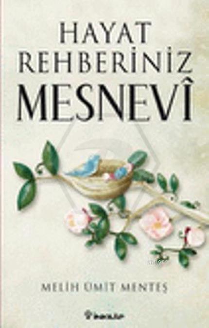 Hayat Rehberiniz Mesnevi