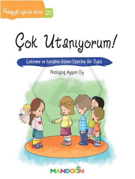 Pedagojik Öyküler Dizisi 20 - Çok Utanıyorum