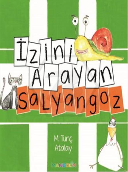 İzini Arayan Salyangoz